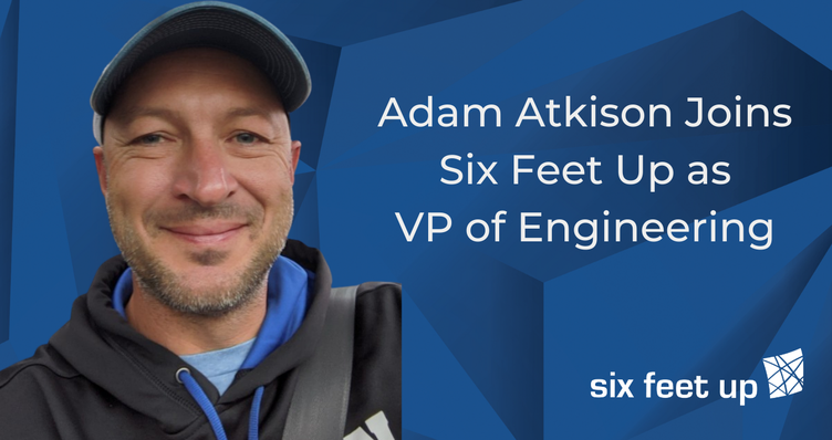 Adam Atkison Joins Six Feet Up as VP of Engineering