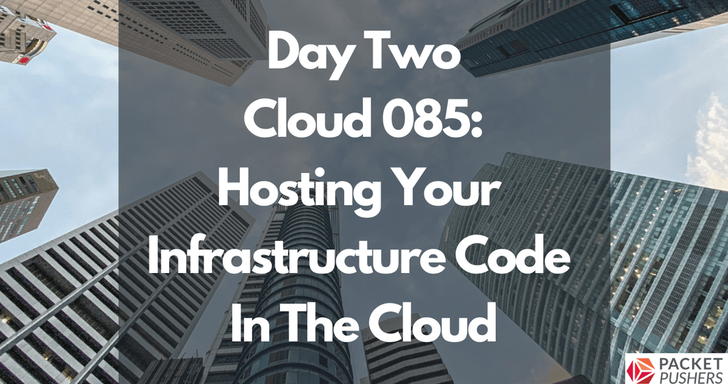 Six Feet Up CTO Featured on Day Two Cloud Podcast