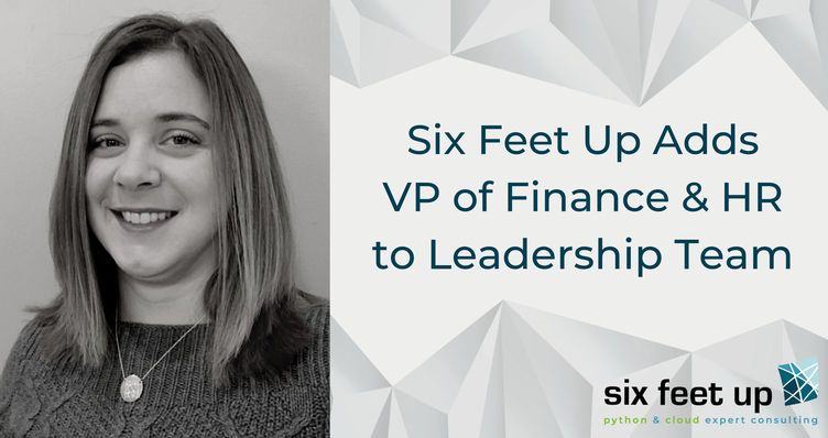 Six Feet Up Adds VP of Finance & HR to Leadership Team